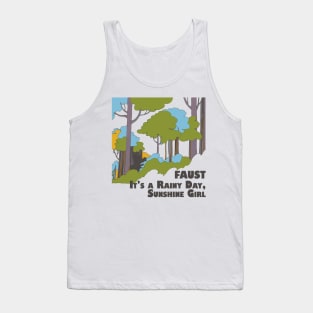 It's a Rainy Day, Sunshine Girl -- Psychedelic Fan Artwork Tank Top